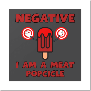 Meat Popcicle Posters and Art